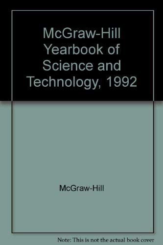 Stock image for McGraw-Hill Yearbook of Science and Technology, 1992 for sale by Better World Books
