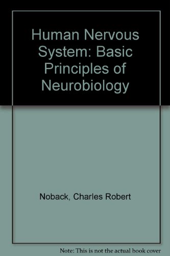 Stock image for The human nervous system: basic principles of neurobiology for sale by Irish Booksellers