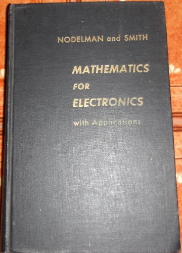 Stock image for Mathematics for Electronics, With Applications, for sale by Irish Booksellers
