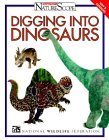 Beispielbild fr Digging into Dinosaurs zum Verkauf von Better World Books