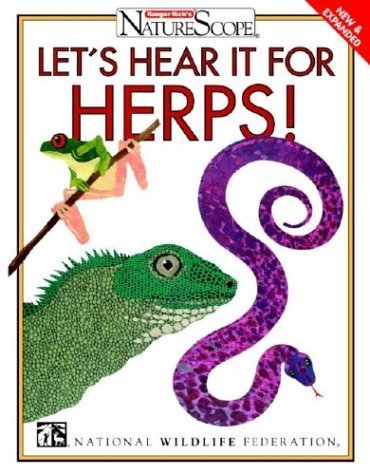 9780070470996: Let's Hear it for Herps! (Ranger Rick's NatureScope S.)