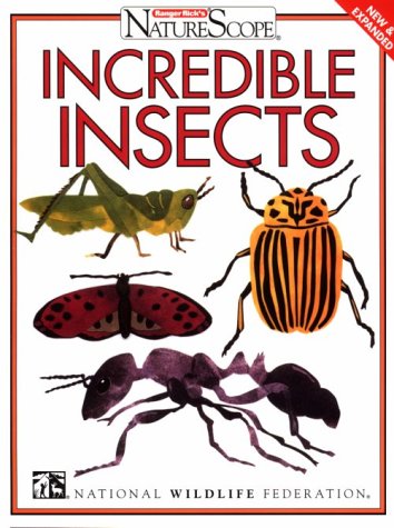 Imagen de archivo de Incredible Insects (Ranger Rick's Naturescope) a la venta por Your Online Bookstore