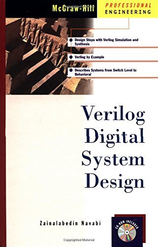 Stock image for Verilog Digital System Design with CDROM (McGraw-Hill Professional Engineering) for sale by HPB-Red