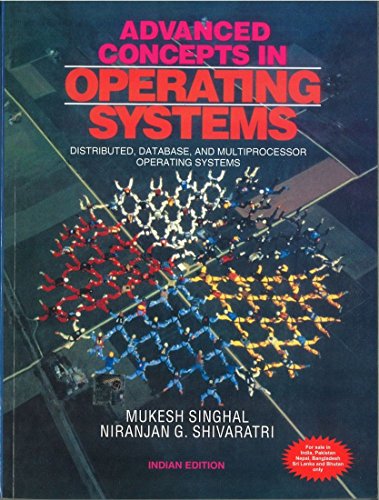 Beispielbild fr Advanced Concepts in Operating Systmes zum Verkauf von ThriftBooks-Dallas