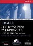 Beispielbild fr Oracle OCP Introduction to Oracle 9i: SQL Exam Guide 1ZO�007 zum Verkauf von Wonder Book