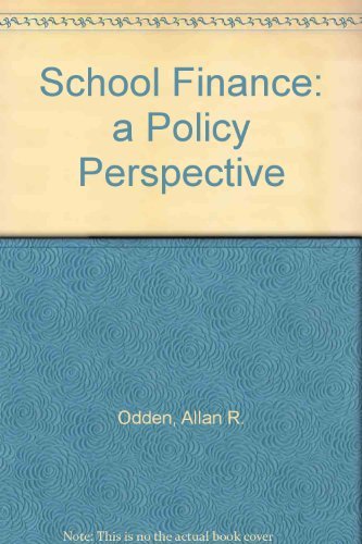 9780070474864: School Finance: A Policy Perspective