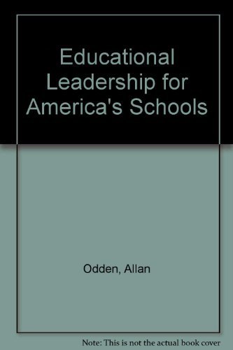 Stock image for Educational Leadership for America's Schools for sale by Better World Books