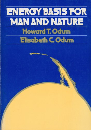 Beispielbild fr Energy Basis for Man and Nature zum Verkauf von ThriftBooks-Atlanta