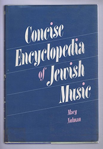 Stock image for Concise Encyclopedia of Jewish Music for sale by Better World Books: West