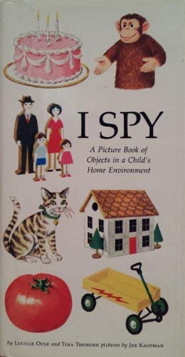 9780070475496: I spy: A picture book of objects in a child's home environment,