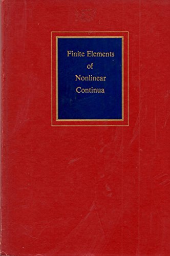 Stock image for Finite Elements of Nonlinear Continua for sale by ThriftBooks-Dallas