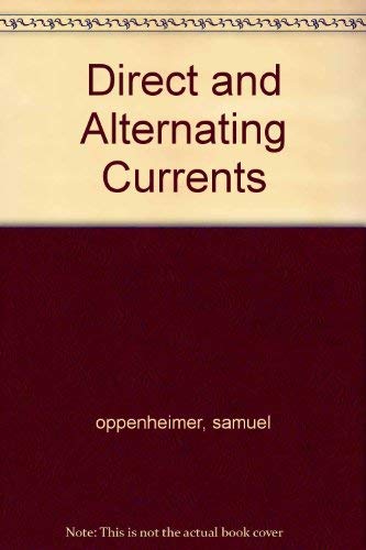 9780070476684: Direct and Alternating Currents