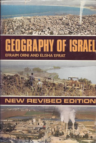Imagen de archivo de Geography of Israel a la venta por Better World Books