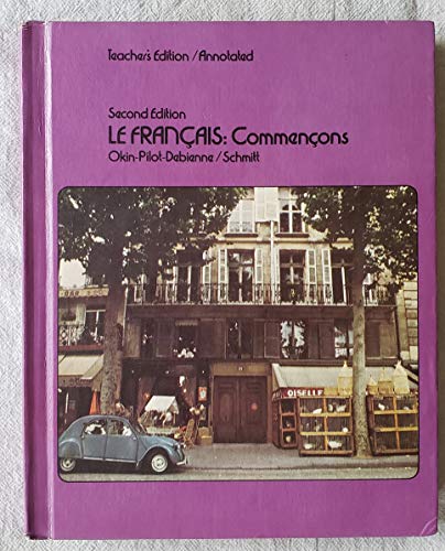 9780070477322: Le Francais: Commencons [Gebundene Ausgabe] by Okin-Pilot-Debienne/Schmitt