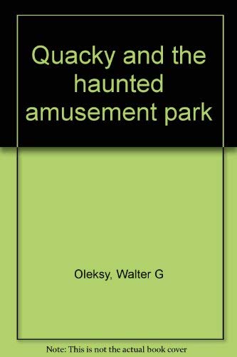 9780070477537: Quacky and the haunted amusement park