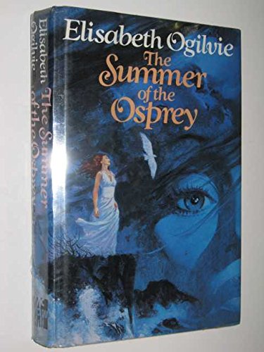 Beispielbild fr The Summer of the Osprey zum Verkauf von Better World Books