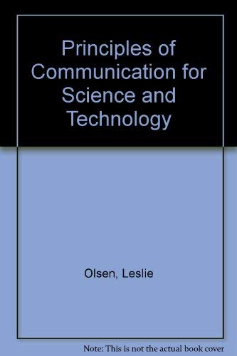 Stock image for Principles of Communication for Science and Technology for sale by Wonder Book