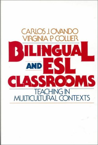 Beispielbild fr Bilingual and ESL Classrooms: Teaching in Multicultural Contexts zum Verkauf von Wonder Book