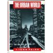 Stock image for The Urban World for sale by Hawking Books
