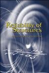 Stock image for Reliability of Structures for sale by ThriftBooks-Dallas