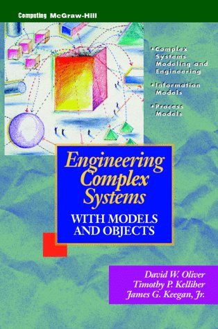 9780070481886: Engineering Complex Systems with Models and Objects