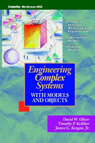 Stock image for Engineering Complex Systems With Models and Objects for sale by HPB-Red