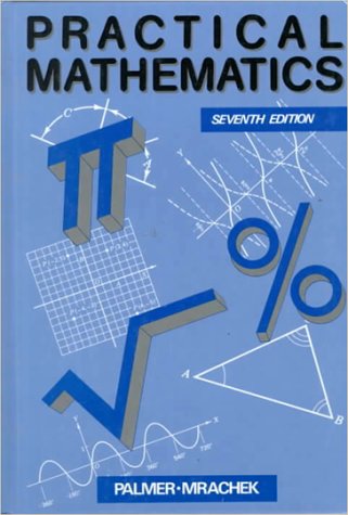 Beispielbild fr Practical Mathematics zum Verkauf von Jenson Books Inc