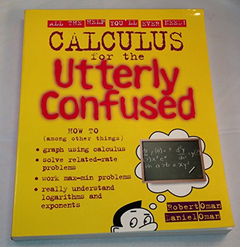 Beispielbild fr Calculus for the Utterly Confused zum Verkauf von Wonder Book