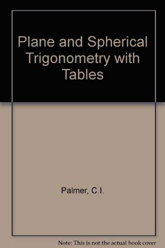 9780070483590: Plane and Spherical Trigonometry with Tables