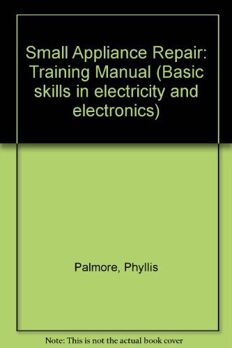 9780070483637: Training Manual (Small Appliance Repair)