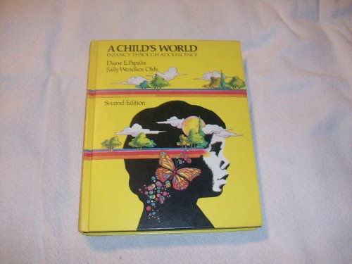 9780070484580: A Child's World: Infancy Through Adolescence