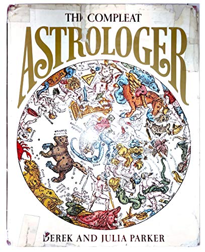 9780070484986: The Compleat Astrologer, by Derek and Julia Parker