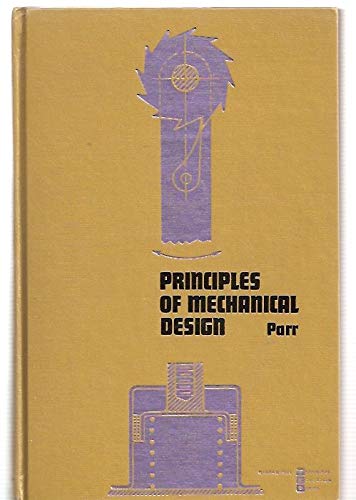 Imagen de archivo de Principles of Mechanical Design a la venta por Better World Books: West