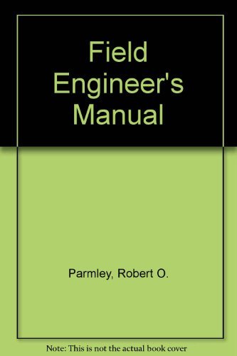 Stock image for Field Engineer's Manual for sale by Better World Books