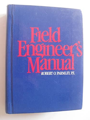 9780070485136: Field Engineer's Manual