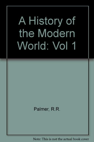 Imagen de archivo de A History of the Modern World to 1815 a la venta por Nealsbooks