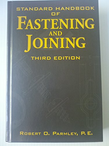 Imagen de archivo de Standard Handbook of Fastening and Joining a la venta por Better World Books: West