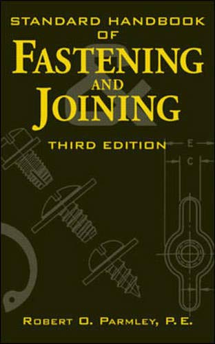 Stock image for Standard Handbook of Fastening and Joining for sale by ThriftBooks-Dallas