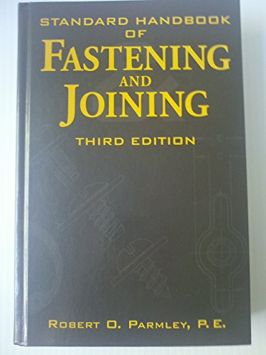 9780070485891: Standard Handbook of Fastening and Joining