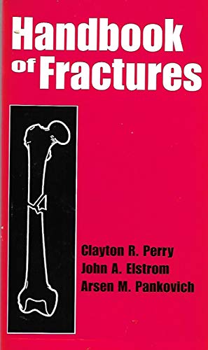 Beispielbild fr Handbook of Fractures zum Verkauf von Wonder Book