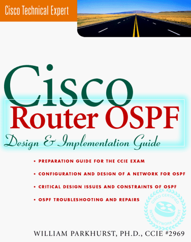 Beispielbild fr Cisco Router OSPF: Design & Implementaton Guide zum Verkauf von SecondSale