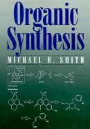 9780070487161: Organic Synthesis