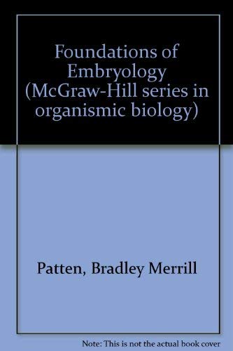 9780070487970: Foundations of Embryology (McGraw-Hill series in organismic biology)