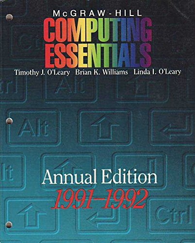 Beispielbild fr McGraw-Hill Computing Essentials: Annual Edition 1991-1992 (Schaum's Outlines) zum Verkauf von NEPO UG