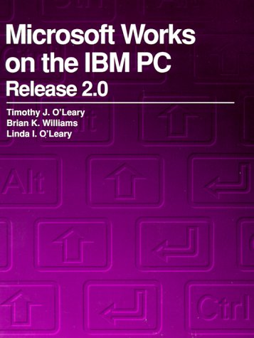 9780070488076: Microsoft Works on the IBM PC Release 2.0
