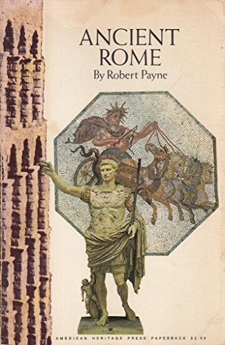 Beispielbild fr Ancient Rome (American Heritage Series) zum Verkauf von Wonder Book