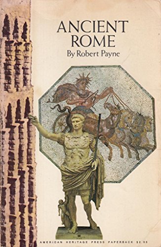 Imagen de archivo de Ancient Rome (American Heritage Series) a la venta por Wonder Book