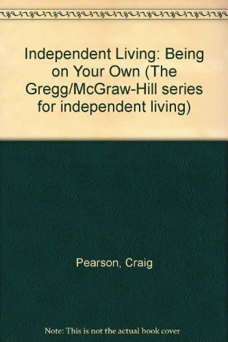 Imagen de archivo de Independent Living : Being on Your Own a la venta por Better World Books