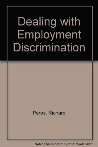 Stock image for Dealing with employment discrimination for sale by Wonder Book