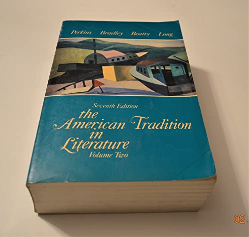 Stock image for The American Tradition in Literature for sale by Bluff Books